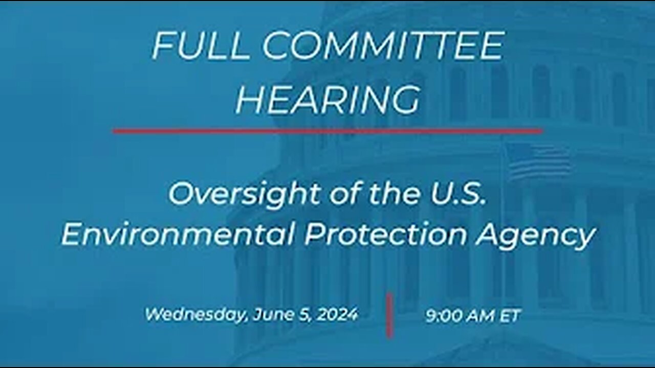 Oversight of the U.S. Environmental Protection Agency