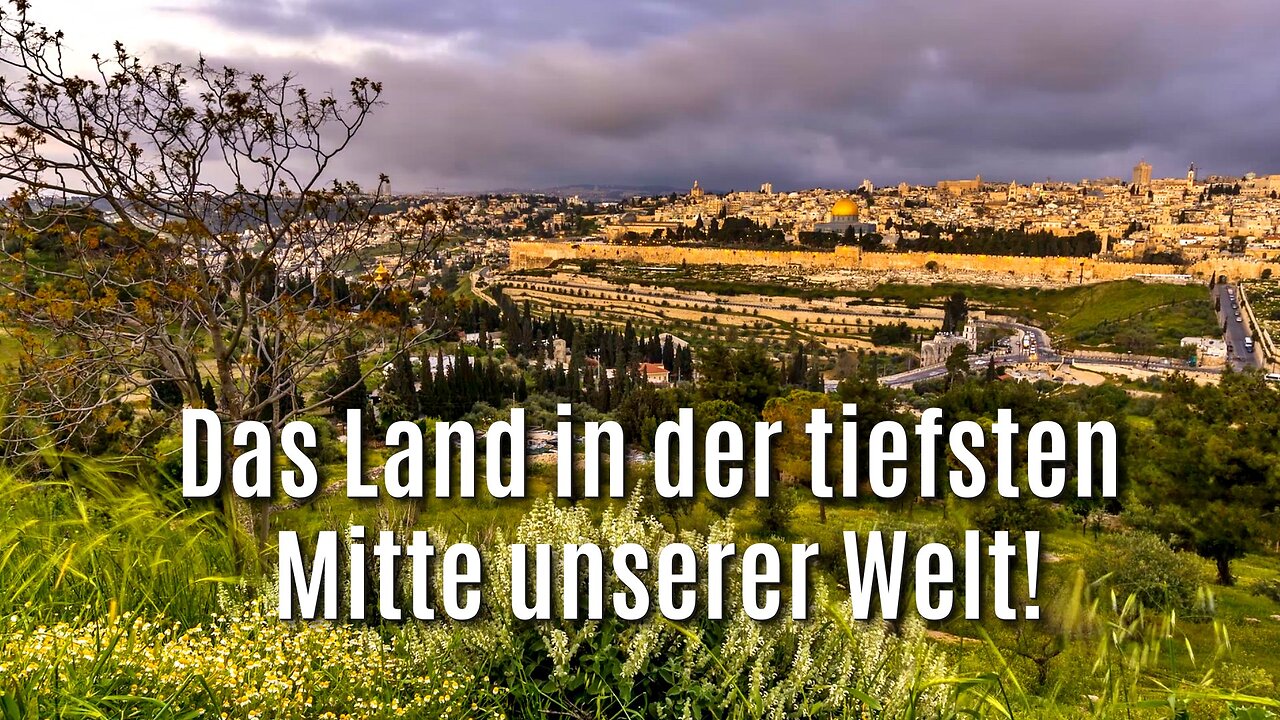 Das Land in der tiefsten Mitte unserer Welt!