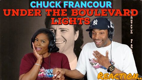 First Time Hearing Chuck Francour - “Under The Boulevard Lights” Reaction | Asia and BJ