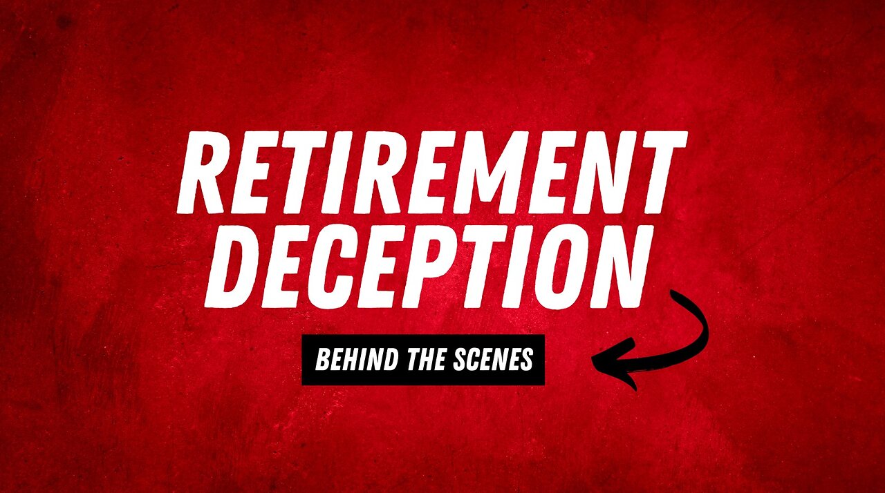 Retirement Deception Behind The Scenes - Random story
