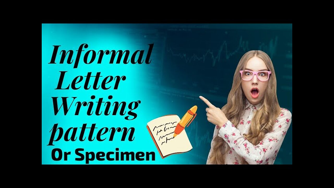 Informal letter | How to write an informal letter | Format | Example