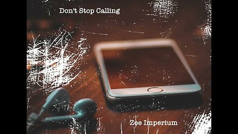 Zoe Imperium - Don't Stop Calling (official audio)