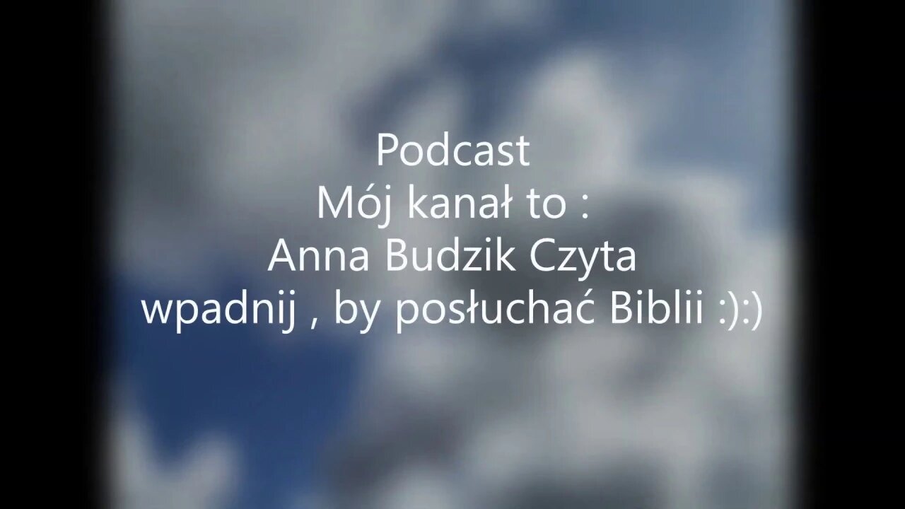 Podcast - zaproszenie do słuchania Biblii