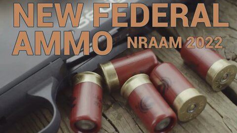 New Federal Force X-2 and 22 Mag Punch Ammo at NRAAM 2022