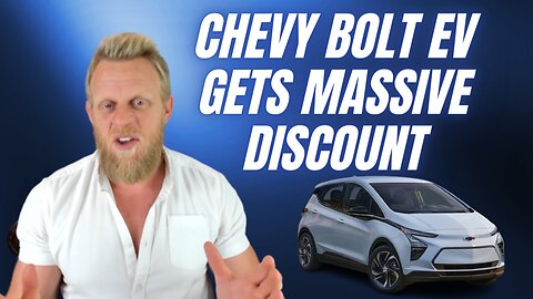 In response to 'unprecedented demand' GM discounts Bolt $5,900