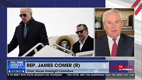 Rep. James Comer vows to hold Deep State actors complicit with Biden family schemes accountable