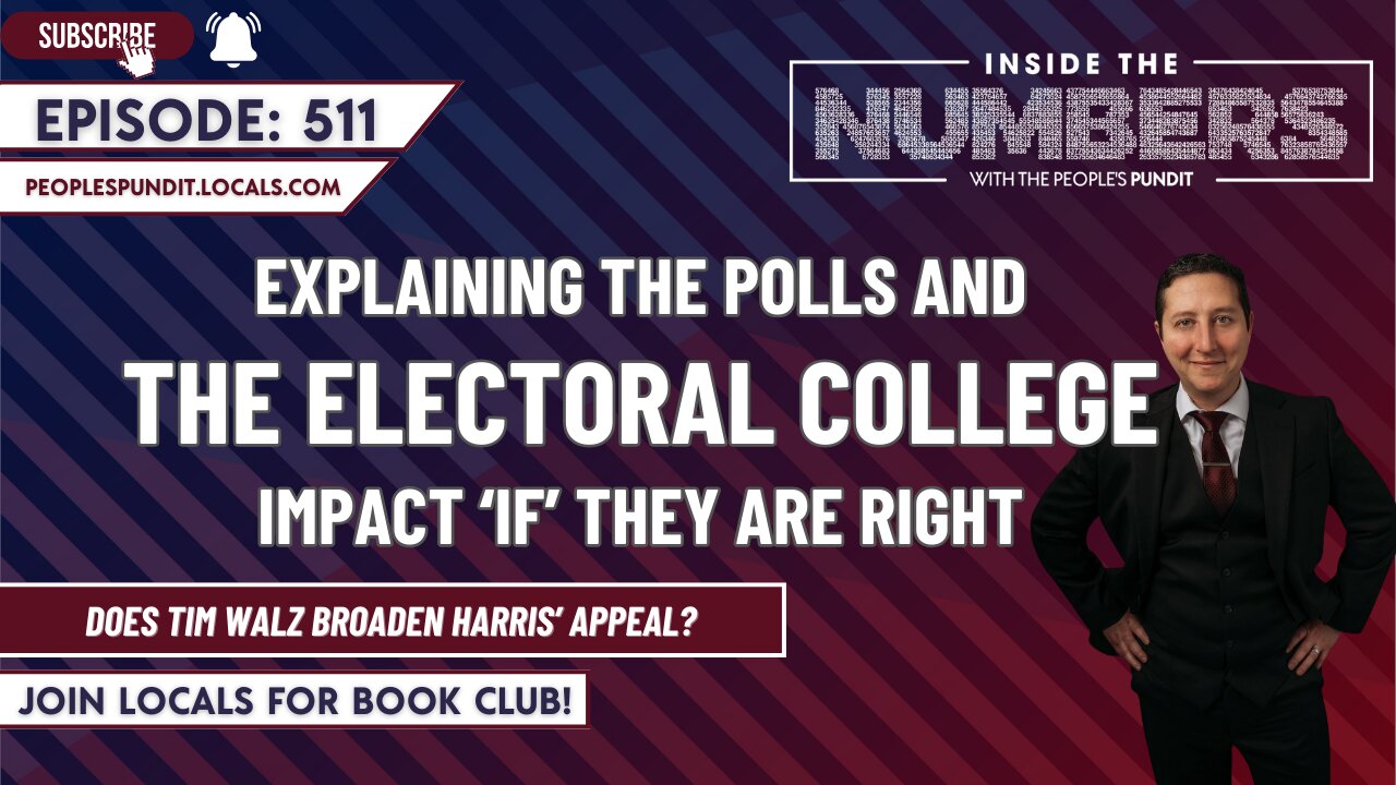 Explaining the Polls and Electoral College | Inside The Numbers Ep. 511