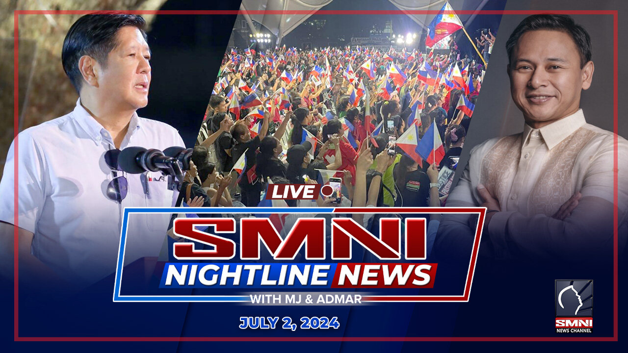 LIVE: SMNI Nightline News with MJ Mondejar & Admar Vilando| July 2, 2024 - Tuesday