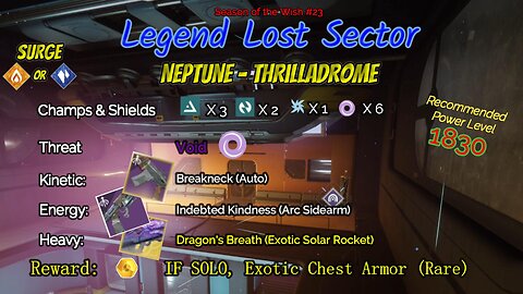 Destiny 2 Legend Lost Sector: Neptune - Thrilladrome on my Arc Warlock 2-19-24