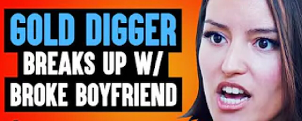 Gold Digger Dumps Broke Boyfriend She Then Lives To Regret Her Decision.