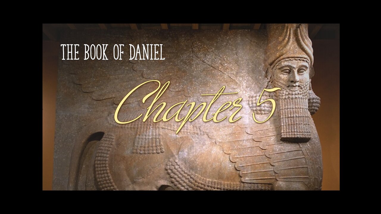 Daniel Chapter 5 The Fall of Babylon