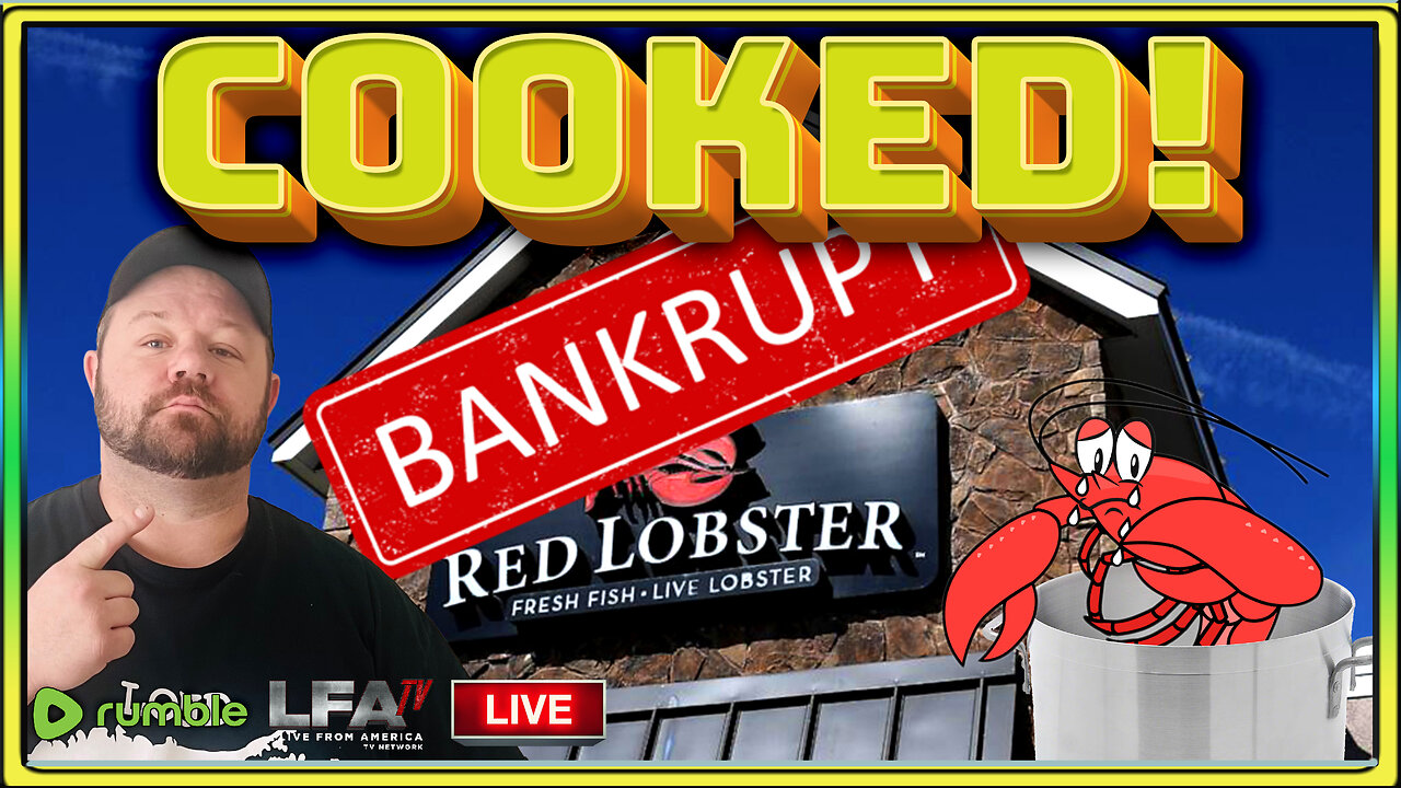 RED LOBSTER FILES BANKRUPTCY | LOUD MAJORITY 5.15.24 1pm EST