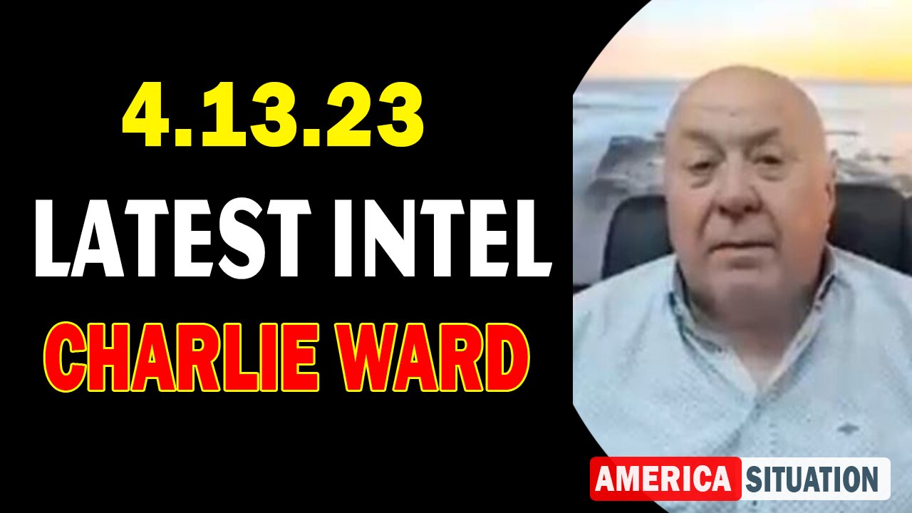 Charlie Ward Latest Intel Apr 13, 2023