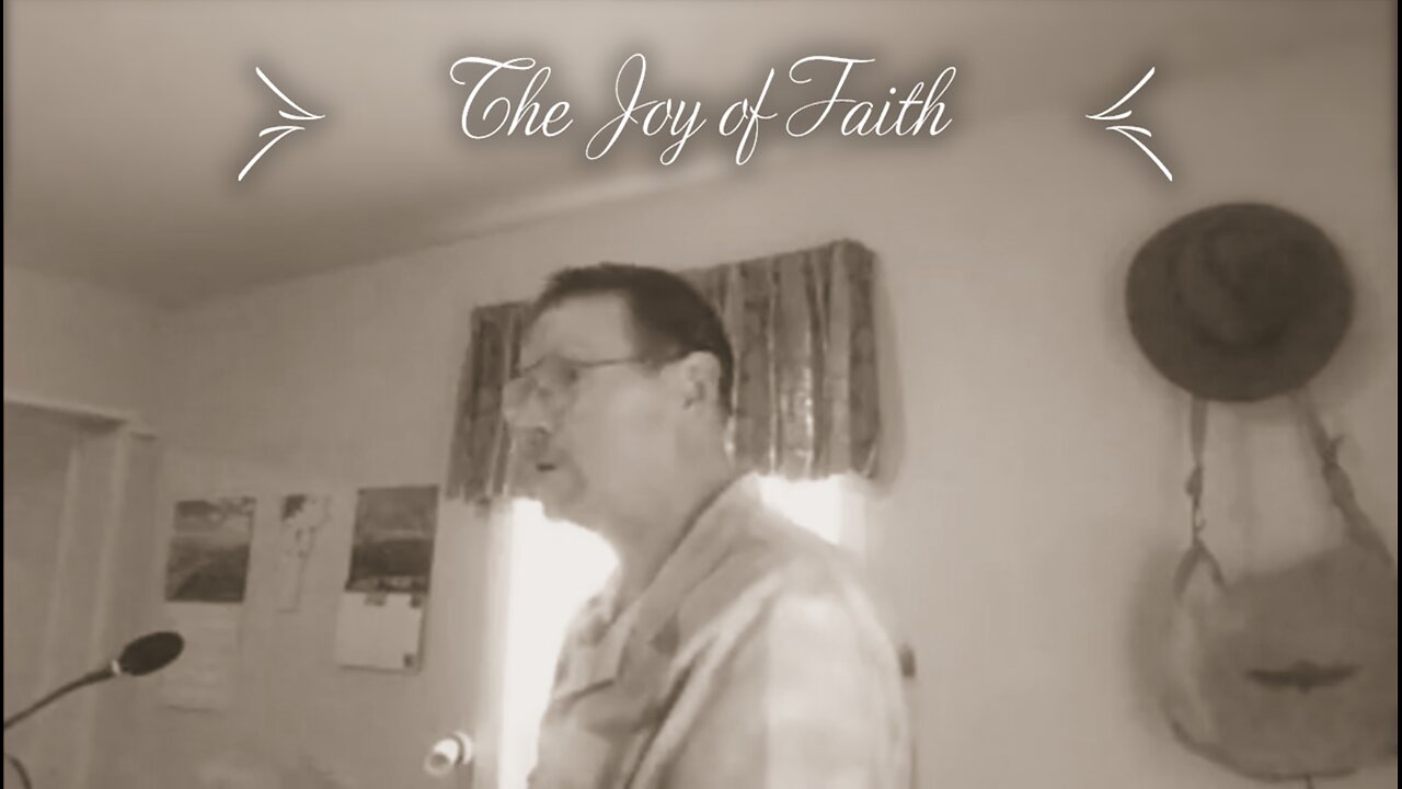 The Joy of Faith