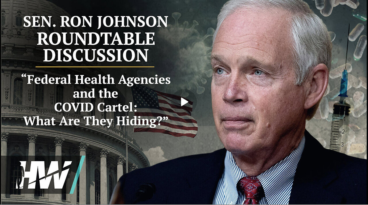 LIVE: “Federal Health Agencies and the COVID Cartel: What Are They Hiding?” Roundtable