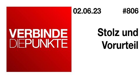 Verbinde die Punkte 806 - Stolz und Vorurteil vom 02.06.2023