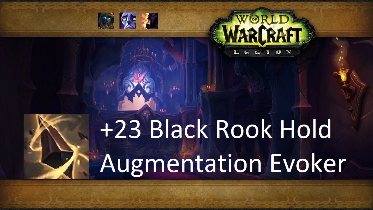 +23 Black Rook Hold | Augmentation Evoker | Tyrannical | Afflicted | Bolstering | #113