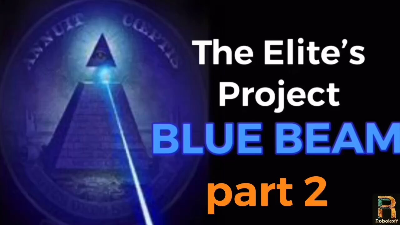 Project BLUE BEAM Part 2