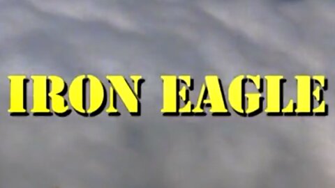 Iron Eagle (1986) ~ Full Movie ~