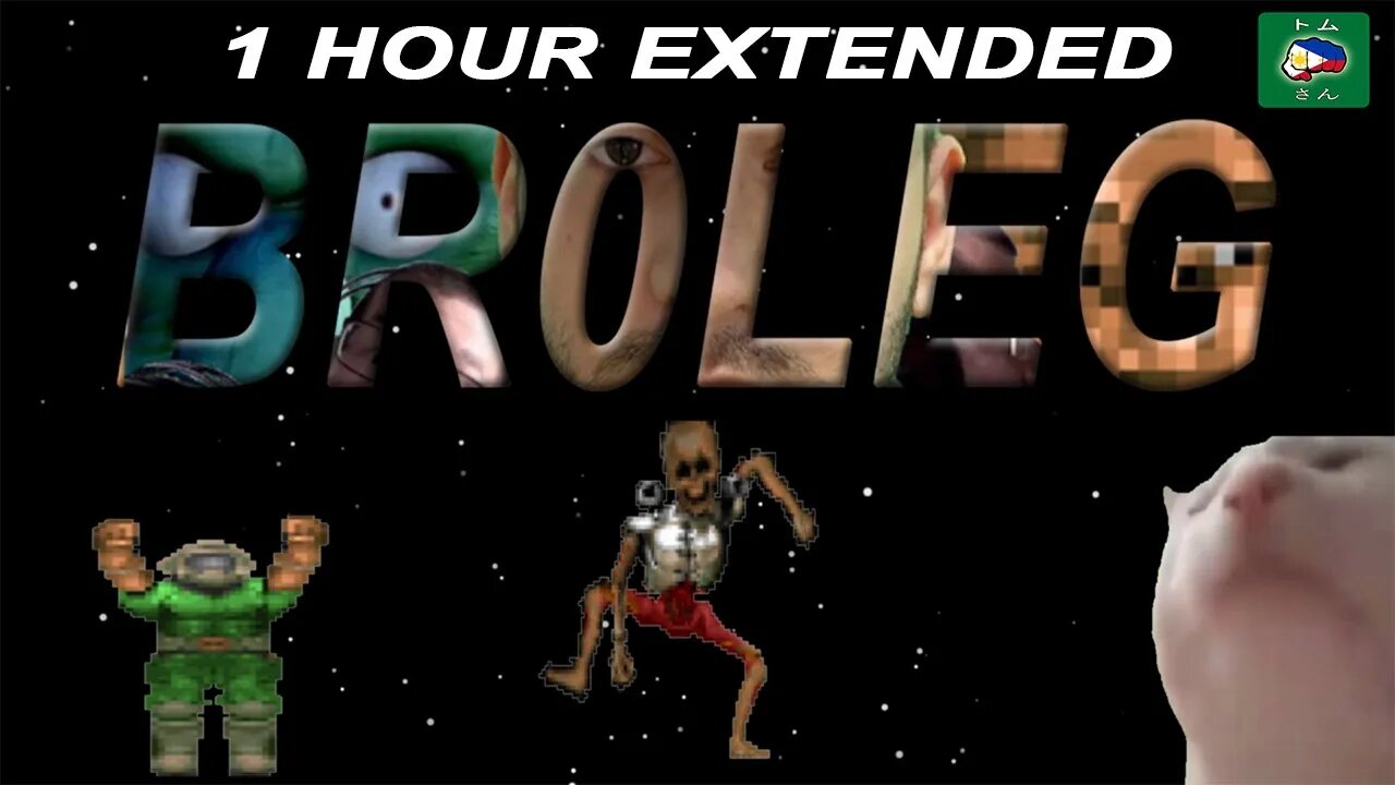 Br0leg Outro Theme - 1 Hour Extended