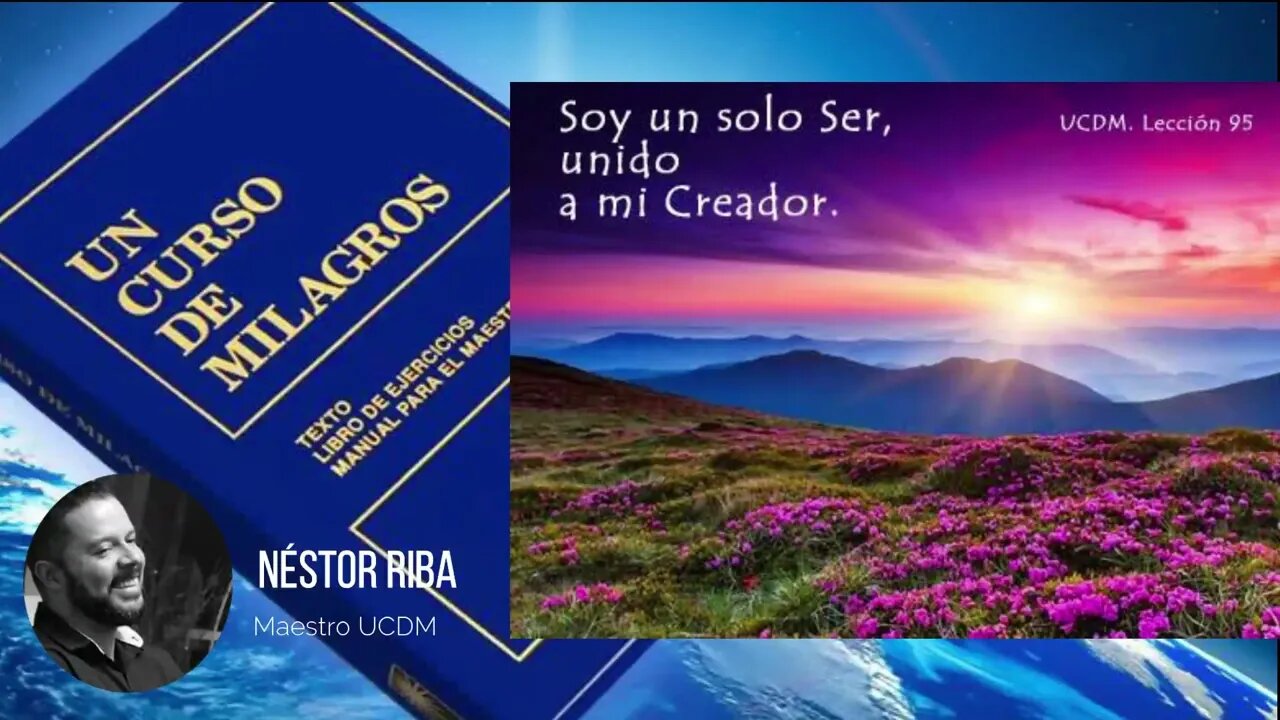 Lección 95 de Un Curso de Milagros