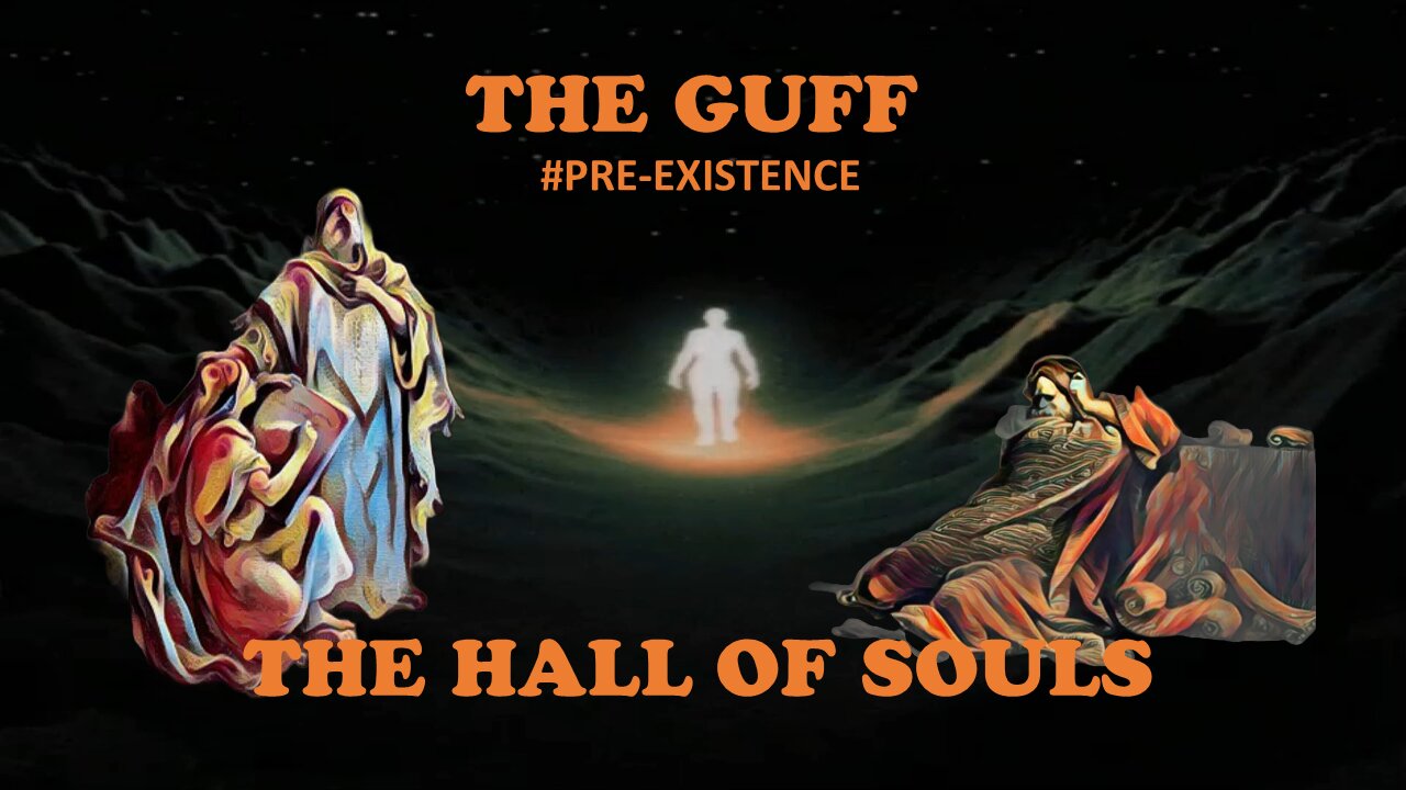 🧐📜 THE GUF, THE HALL OF UNBORN SOULS AND THE SABOTAGE OF THE APOCALYPSE