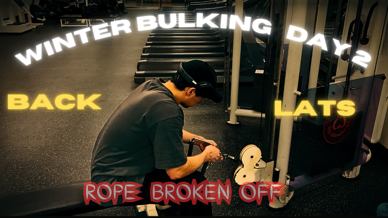 Winter Bulk Day 2 - Back (Strengthen Your Back With The Best Gym Machines, And Break Off Ropes 😆)