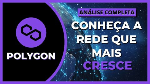 POLYGON (MATIC) - CONHEÇA A REDE QUE MAIS CRESCE