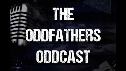 The Oddfathers Oddcast #3 - Halloween Special