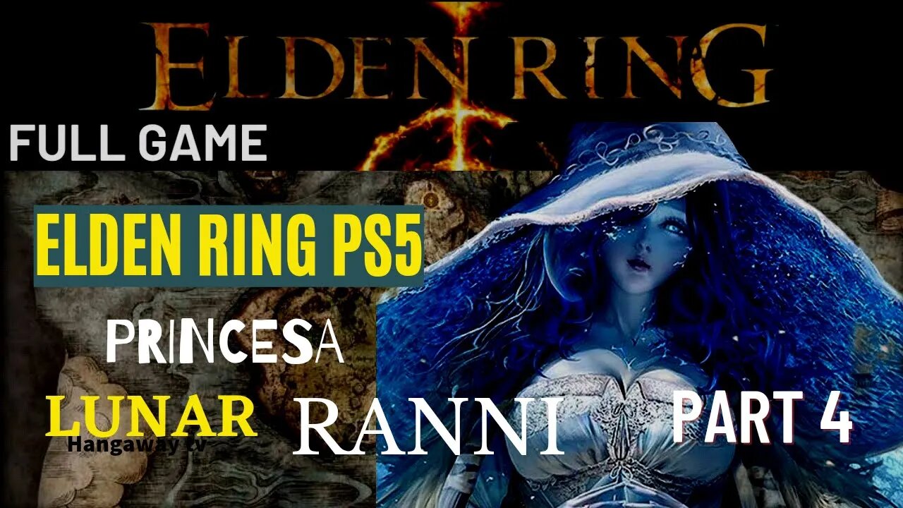 ELDEN RING PC /PS5 story campaign mission PART 4 / @hangaway tv