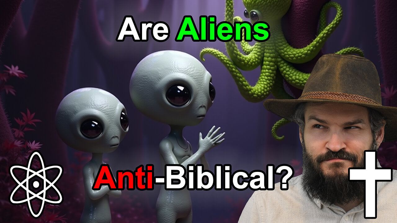 Are Alien's Against Christian Teaching?|✝