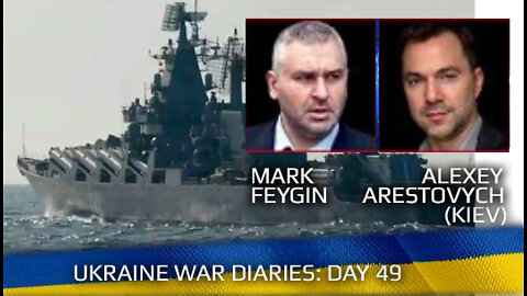 War Day 49 :: war chronicles with Advisor to Ukraine President, Intel Officer, Alexey Arestovych