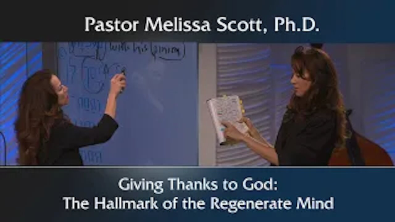 Colossians 3:15 Giving Thanks to God: The Hallmark of the Regenerate Mind - Colossians Ch. 3 #10