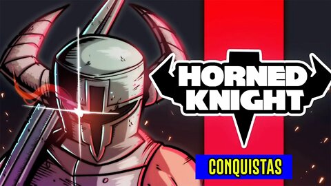 Horned Knight 1000G e PLATINA FÁCIL PT BR