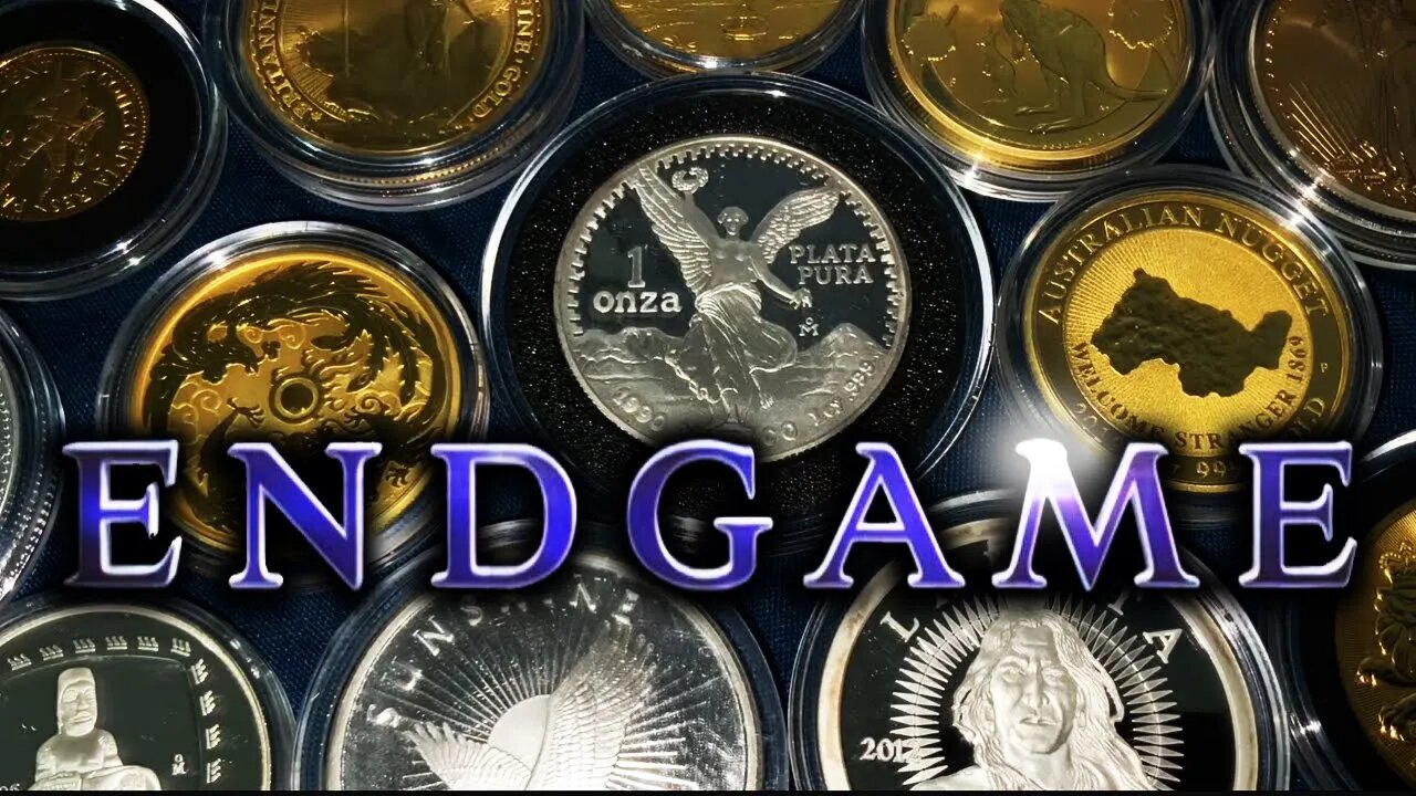 Your End Game With Gold & Silver