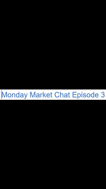 Monday Market Chat Episode 3 (Bonds still ripping)