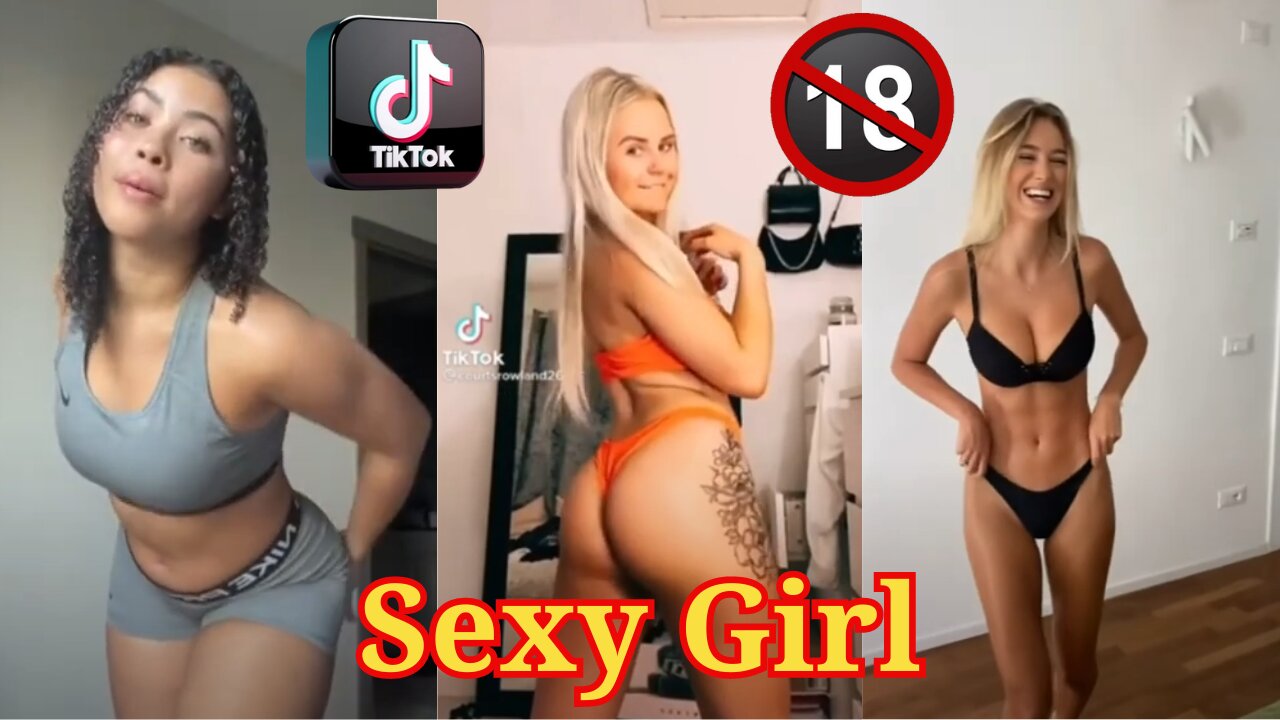 Sexy girls / Hot girls / Treasured Tik Tok THOTS