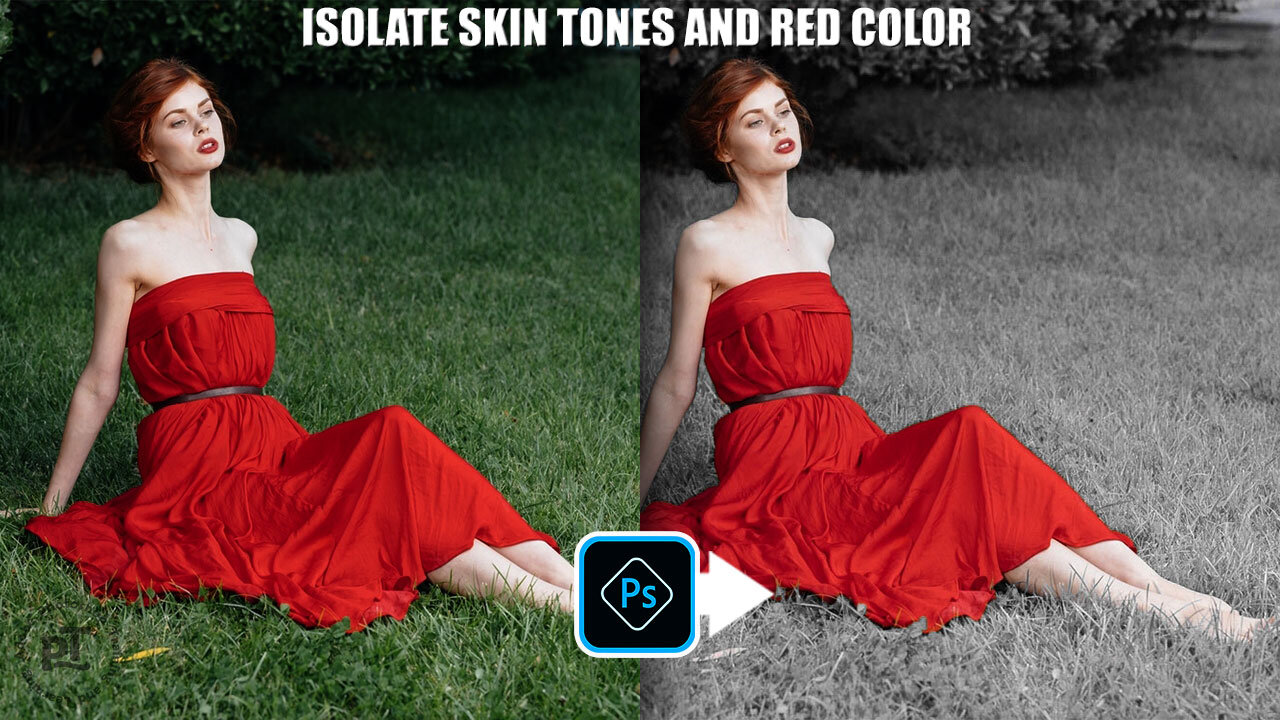 How to Isolate Skin Tones and Red Color in Photoshop