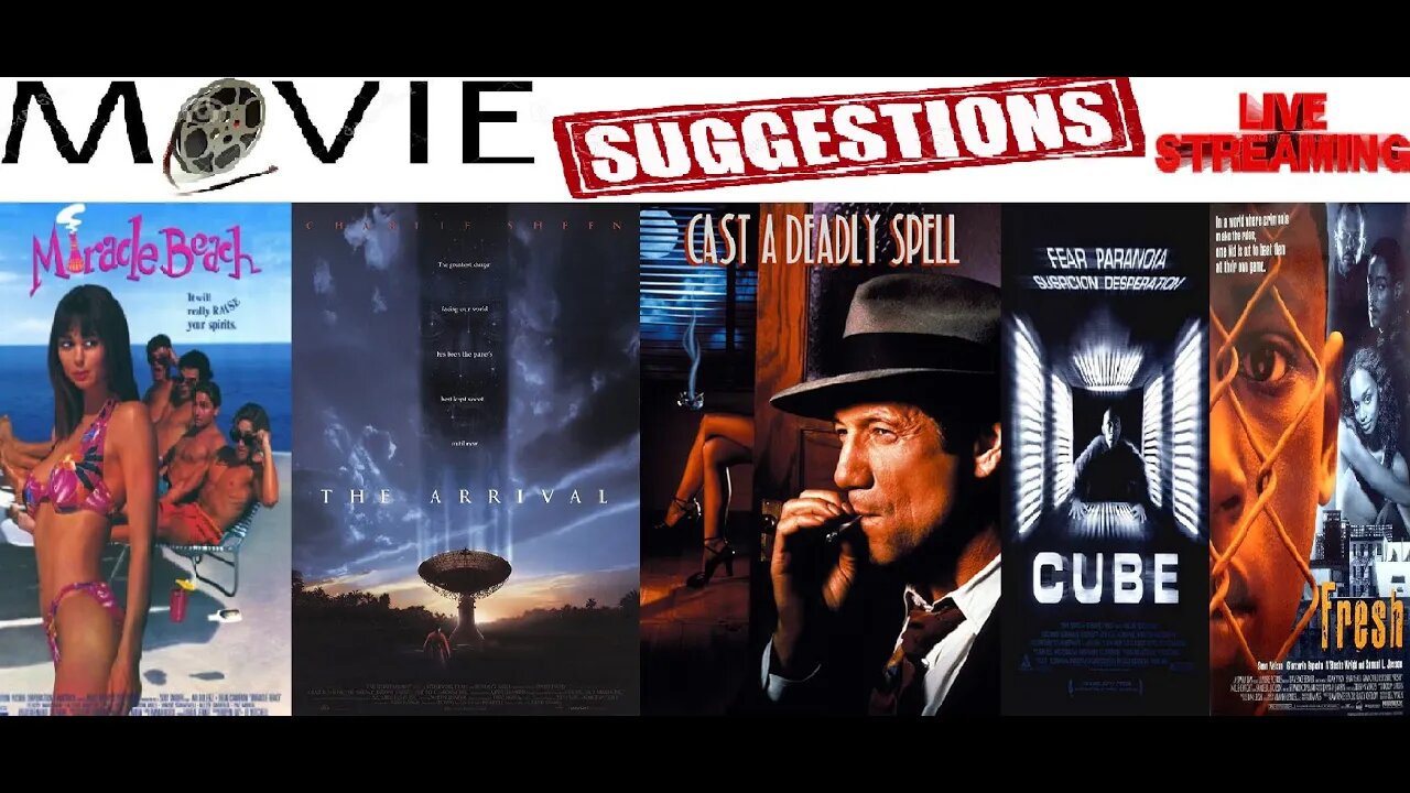 Monday Movie Suggestions Stream ft. MIRACLE BEACH, THE ARRIVAL, CAST A DEADLY SPELL, CUBE, FRESH