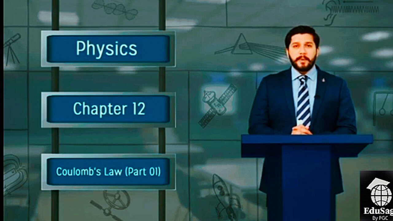 Coulombs Law part 1 | by Hassan Fareed | PGC leactures