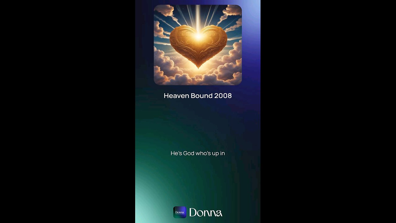 HEAVEN BOUND 2008