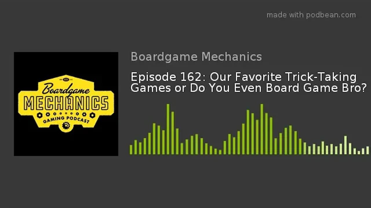 Episode 162: Our Favorite Trick-Taking Games or Do You Even Board Game Bro?