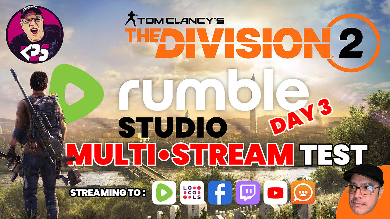 🔴🟡🟢 Rumble Studio Test - Day 3 - The Division 2