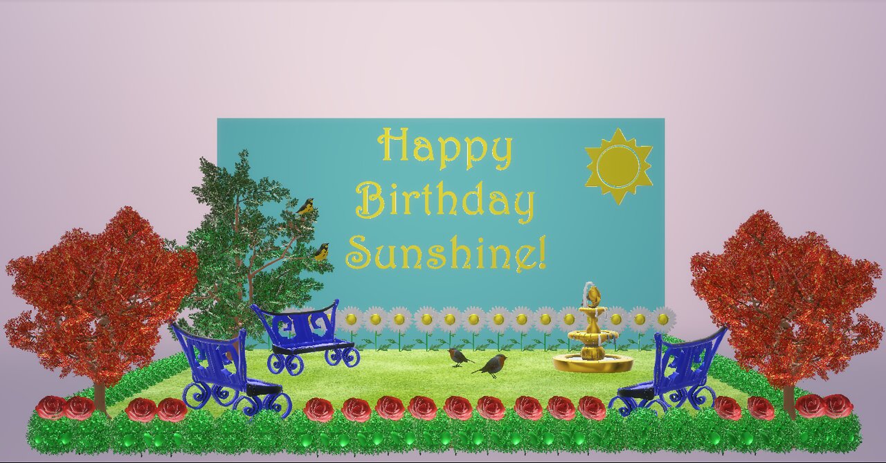 Happy Birthday 3D - Happy Birthday Sunshine - Happy Birthday To You - Happy Birthday Song