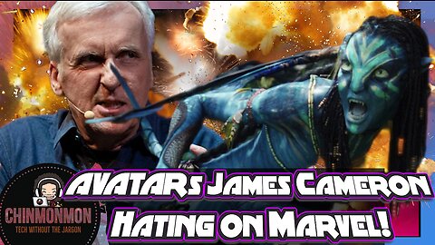 AVATARs James Cameron Hating on Marvel!