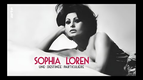 Sofía Loren, un destino deslumbrante - Documental