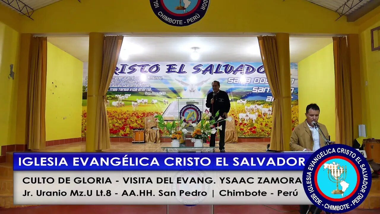 CULTO DE GLORIA - VISITA DEL EVANG. YSAAC ZAMORA