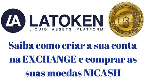 LATOKEN - Saiba como criar a sua conta e comprar a moeda NICASH.