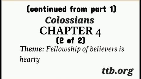 Colossians Chapter 4 (Bible Study) (2 of 2)