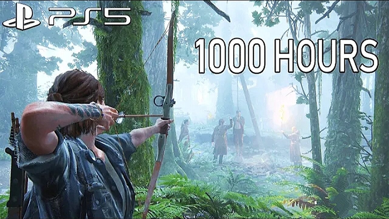 What 1000 Hours of The Last Of Us 2 looks like…